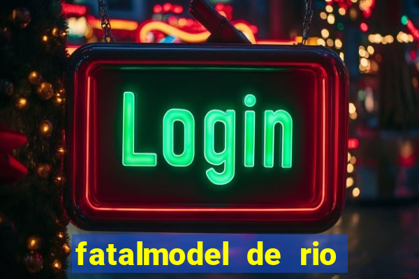 fatalmodel de rio claro sp